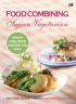 Food Combining: Sajian Vegetarian